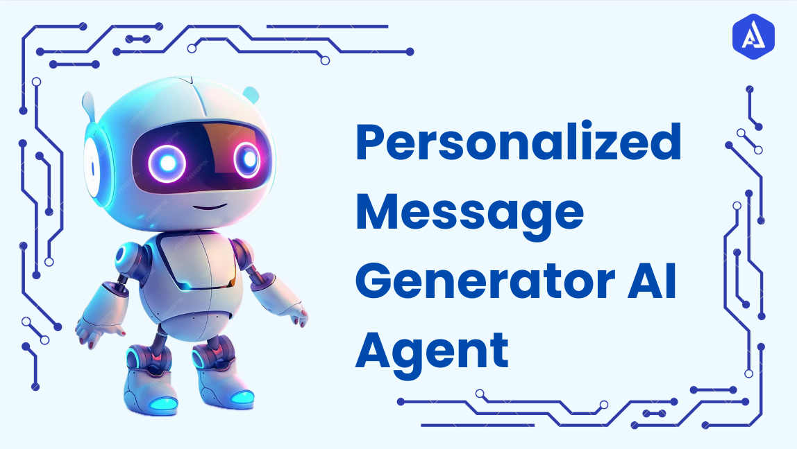 Personalized Message Generator - Annual Report Agents