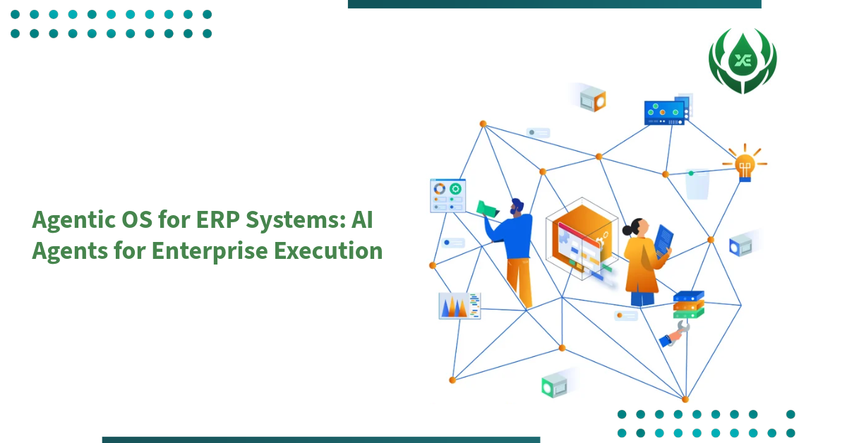 Agentic OS for ERP Systems: AI Agents for Enterprise Execution