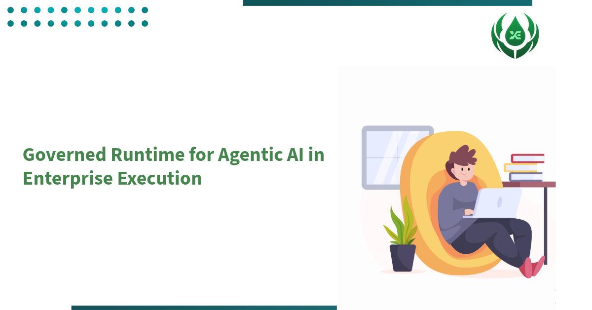 Governed Runtime for Agentic AI in Enterprise Execution