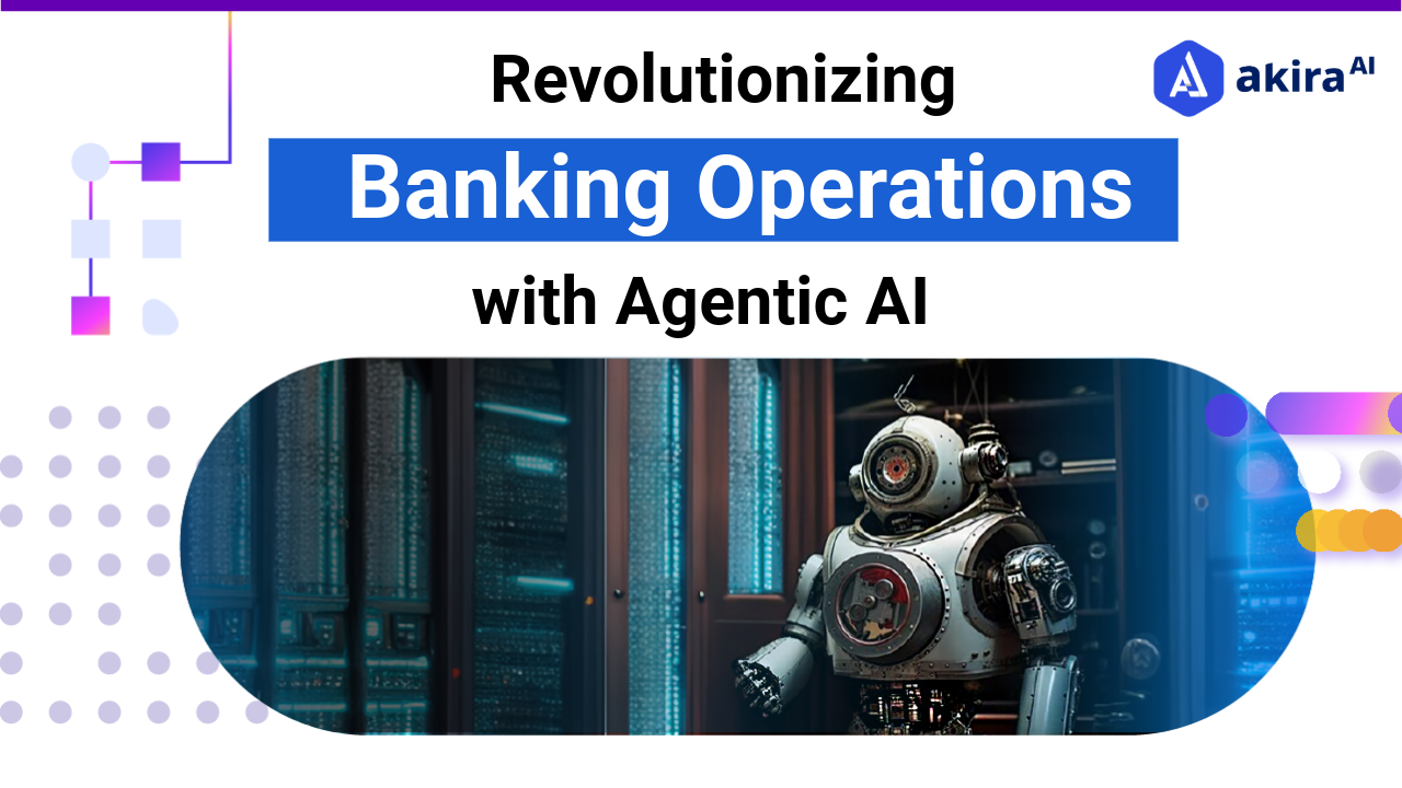 How AI Agents can transform Banking Operations