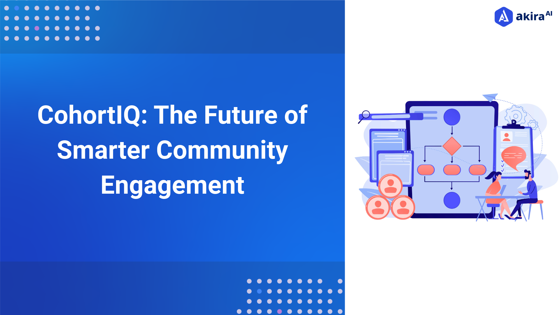 What is CohortIQ? The AI Copilot for Smarter Community Engagement