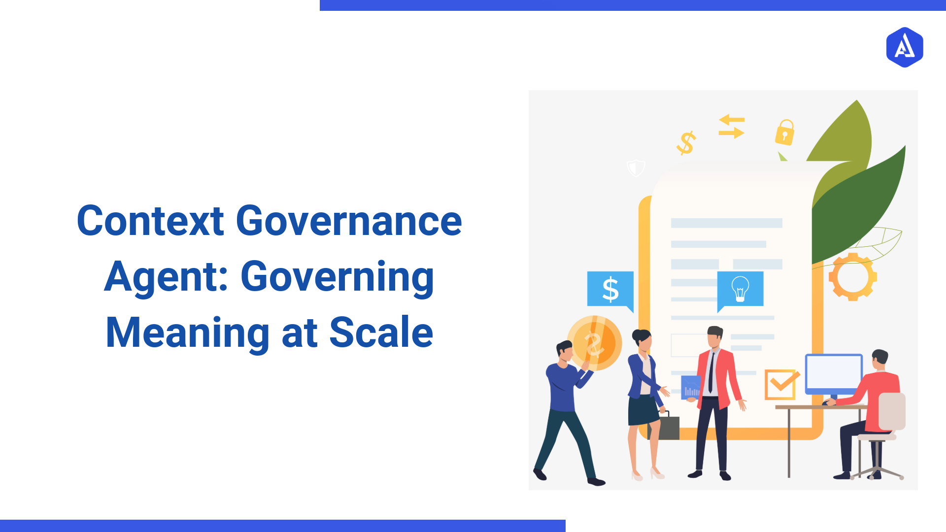 Context Governance Agent: Governing Meaning at Scale