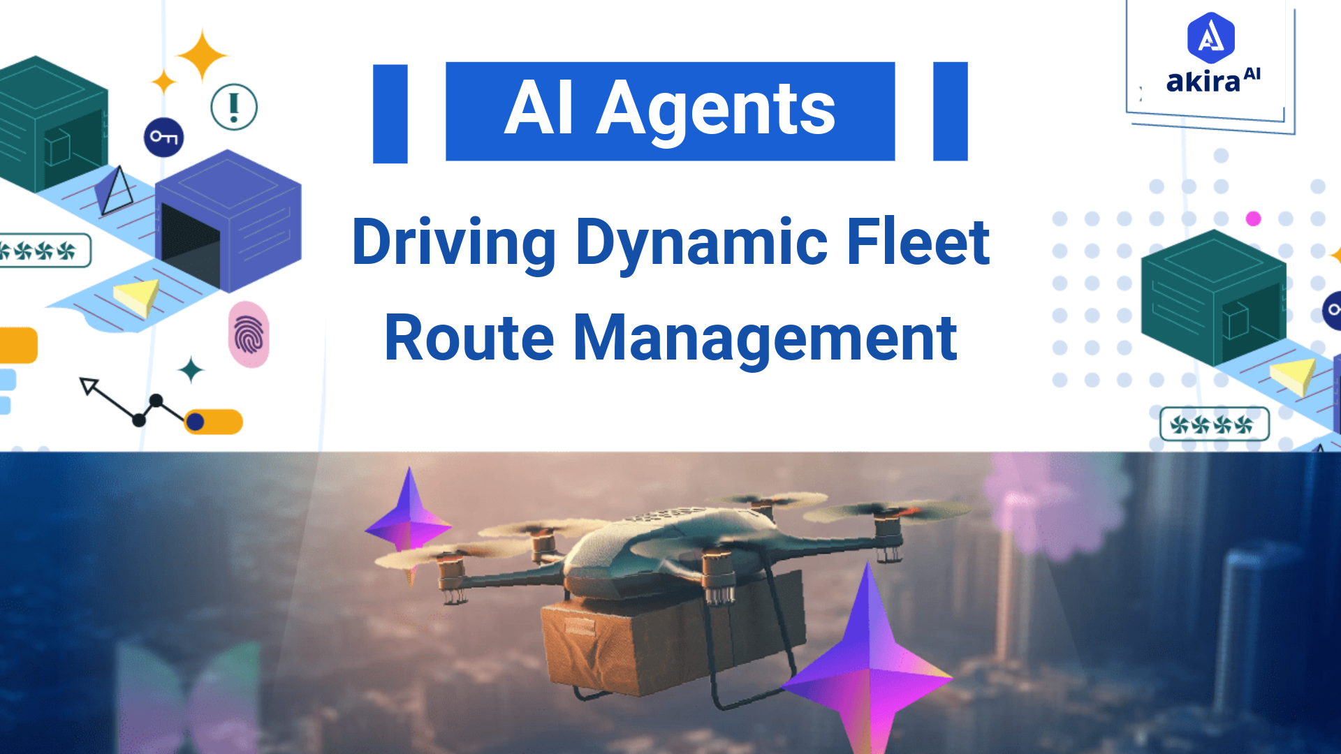 AI Agents: Driving Dynamic Fleet Route Management&nbsp;