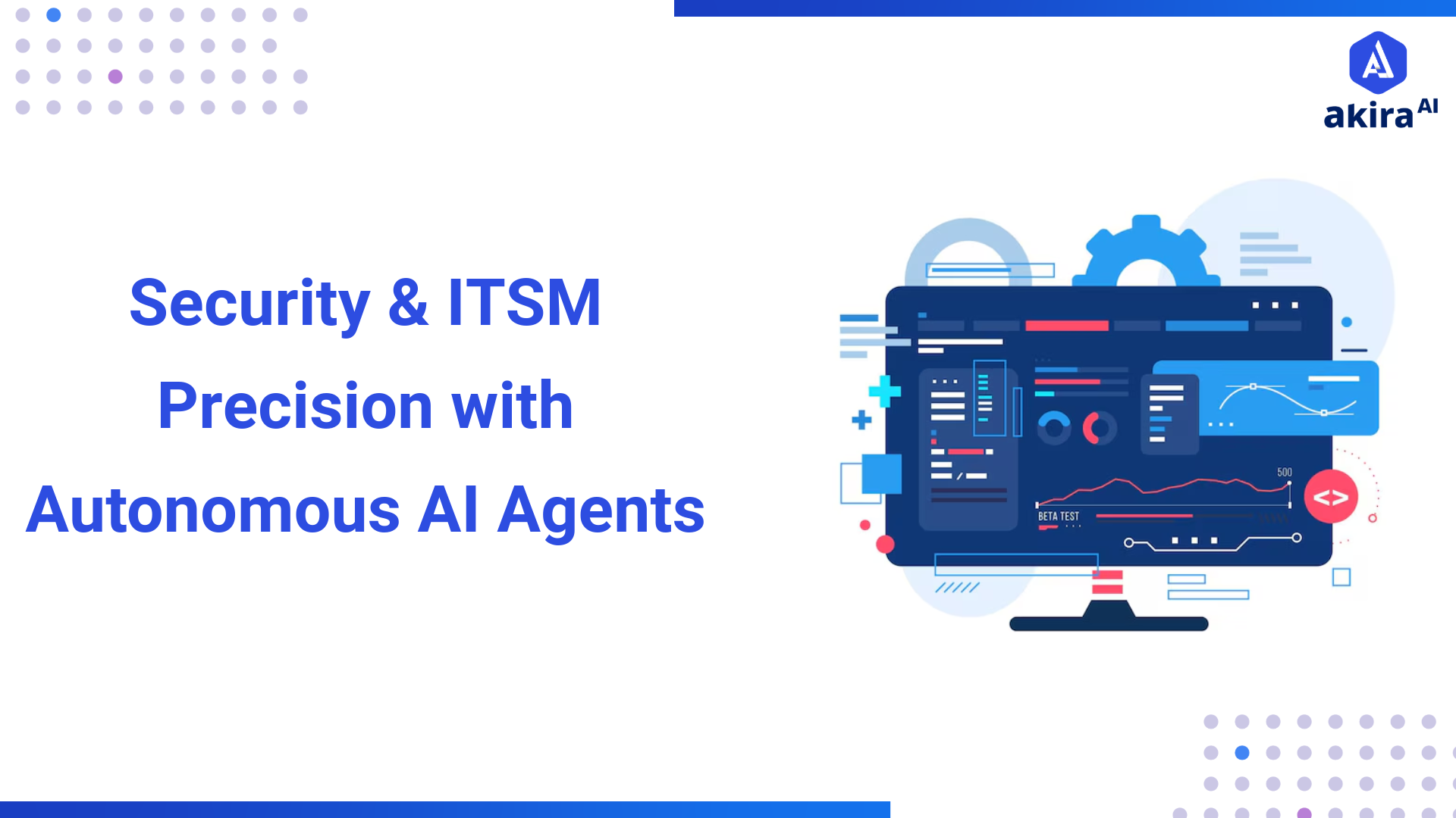 AI Agents to Eliminate False Positives in ITSM & Security Operations